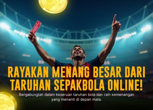 Taruhan Bola SBOBET: Sensasi Taruhan Sepak Bola Paling Seru