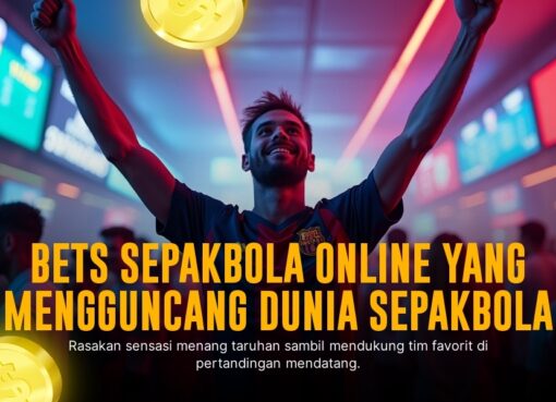 Eksplorasi Menarik Taruhan Bola di SBOBET: Sensasi dan Strategi